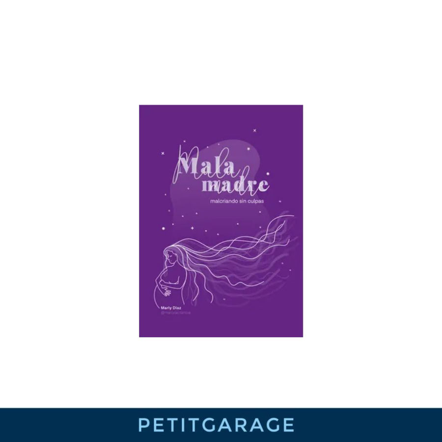 (#PG3735) Libro Mala Madre. Marca Marly Díaz